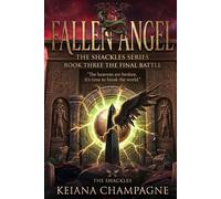 Fallen Angel: The Echidna Trilogy (The Serpent Shackles)