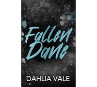 Fallen Dane: A Dark Secret Society Romance (The Sinclair Billionaires)