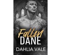 Fallen Dane: A Dark Secret Society Romance (The Sinclairs)