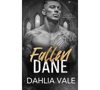 Fallen Dane: Un romance oscuro en una sociedad secreta: 1 (Los multimillonarios oscuros)