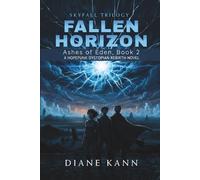 Fallen Horizon (Ashes of Eden (Skyfall Trilogy))