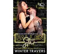 Fallen Star: 2 (Fallen Lords MC 2nd Gen)