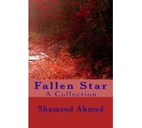 Fallen Star: Shamsud Ahmed: Volume 1
