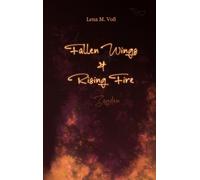 Fallen Wings & Rising Fire: Zayden: 1