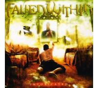 Fallen Within, The - Intoxicated