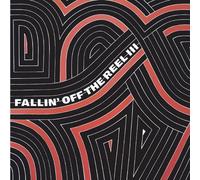 Fallin' Off The Reel III