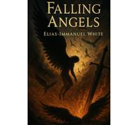 Falling Angels (The Divine Chronicles)