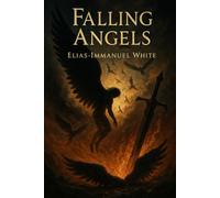 Falling Angels (The Divine Chronicles)