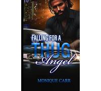 Falling For A Thug Angel: A Hood Love Story: 1