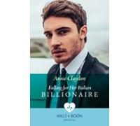 Falling For Her Italian Billionaire (ebook)
