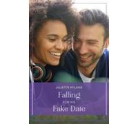 Falling For His Fake Date (ebook)
