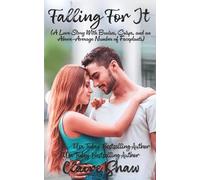 Falling For It: A Love Story With Bruises, Crisps, and an Above-Average Number of Faceplants