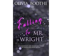 Falling For Mr. Wright: 1 (Chronicles of a Dancing Heart)
