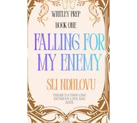 Falling For My Enemy: A Sapphic Enemies To Lovers Sports Romance: 1 (Whitley Prep)