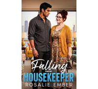 Falling for My Housekeeper (Billionaires Who Fall)