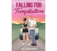 Falling for Temptation