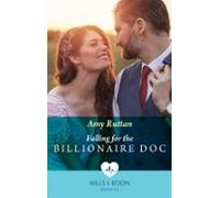 Falling For The Billionaire Doc (ebook)