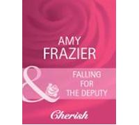 Falling For The Deputy (ebook)