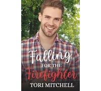 Falling for the Firefighter (Fairview Falls)