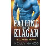 Falling for the Klagan: Klagan Warriors (Klagan Earth Force)