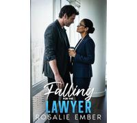 Falling for the Lawyer (Billionaires Who Fall)
