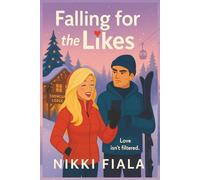 Falling for the Likes: A witty, slow-burn romcom about trading filters for something real.