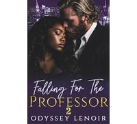 Falling For The Professor 2: BWWM Age-Gap Dark Romance