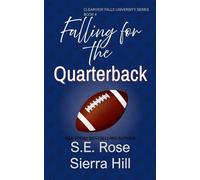 Falling for the Quarterback: Alternate Cover: 4 (Clearview Falls University)