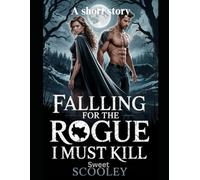 Falling For The Rogue I Must Kill