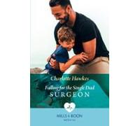Falling For The Single Dad Surgeon (ebook)