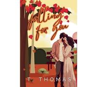 Falling For You
