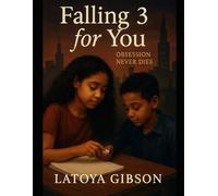 Falling For You 3: Obsession Never Die's