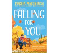 Falling For You: Don’t miss this cosy autumnal, small-town rom-com from the author of Wish You Weren’t Here, in 2025!: Book 1 (Marram Bay)