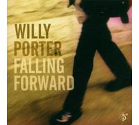 Falling Forward by Willy Porter (1999-08-24)
