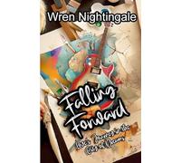 Falling Forward: Love's Journey in the City of Dreams