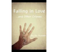 Falling in Love...and Other Crimes