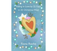 Falling in Love by 25 Days in 25 Christmas Ways