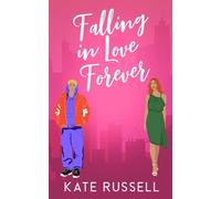 Falling in Love Forever (Sweethearts of Lemon Tree, Tennessee)