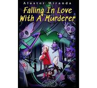 Falling In Love With A Murderer (Hazbin Hotel X Reader)