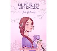 Falling in Love with Kindness: A Short Story - Large Print Edition