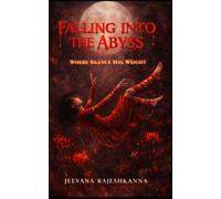 FALLING INTO THE ABYSS: WHERE SILENCE HAS WEIGHT