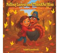 Falling Leaves and Thankful Bliss: Luna's Fall Adventures with Mr. Thankful Gobbler