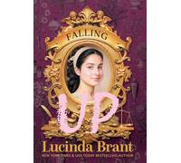 Falling UP: An Enchanting Georgian Fairytale...of Sorts...regarding a Beautiful Beast and His Penniless Redeemer: 1