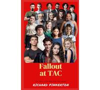 Fallout at TAC: 24 (The Mob from TAC)