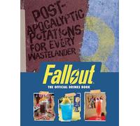Fallout: The Official Cocktail Book