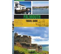 FALMOUTH TRAVEL GUIDE 2026: Your Passport to Falmouth’s Maritime Magic, Coastal Trails, and Artistic Soul