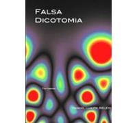 Falsa Dicotomia (ebook)