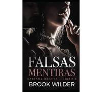 Falsas Mentiras (Barinov Bratva - Edición en Español)