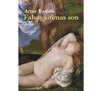 Falsas sirenas son (Elba)