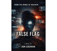 False Flag (The Minds of Mayhem)
